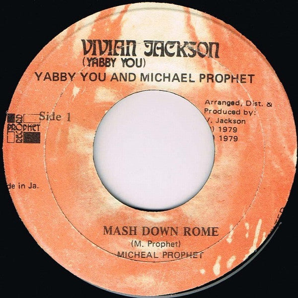 Michael Prophet : Mash Down Rome (7")