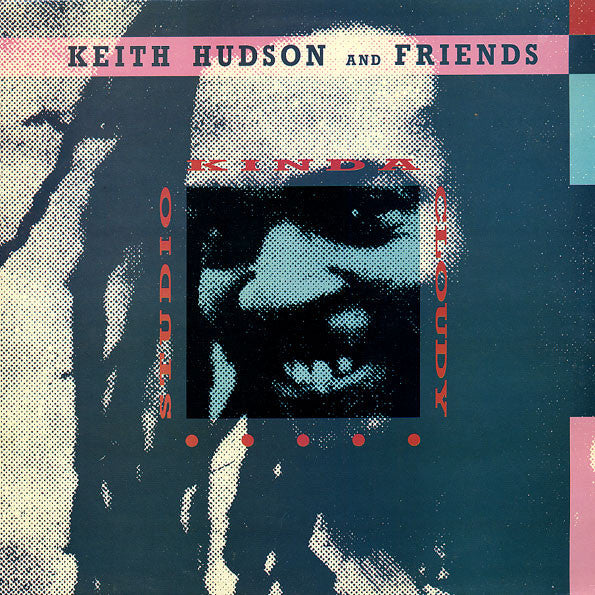 Various : Studio Kinda Cloudy - Keith Hudson And Friends (LP, Comp)