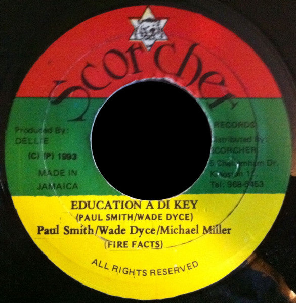 Fire Facts : Education A Di Key (7")