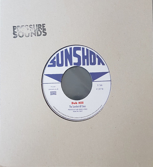 Bobby Kalphat / The Sunshot All Stars : The Sound Of Now Dub / Dub Hill (7")