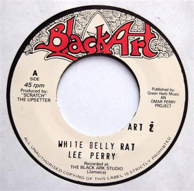 Lee Perry / Jah Lion : White Belly Rat (7", Single, RE)