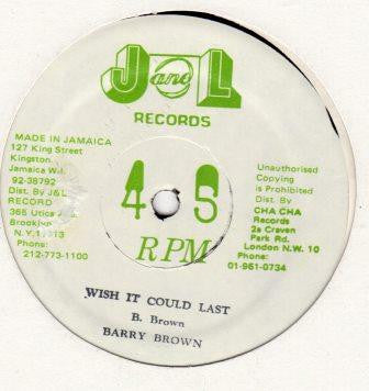 Barry Brown : Problem Get You Down / Wish It Could Last (12")
