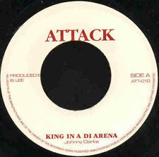 Johnny Clarke : King In A Di Arena (7", RE)