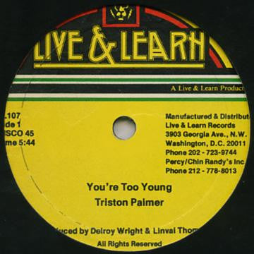 Tristan Palmer, U Brown : You're Too Young / Kick Up (12")