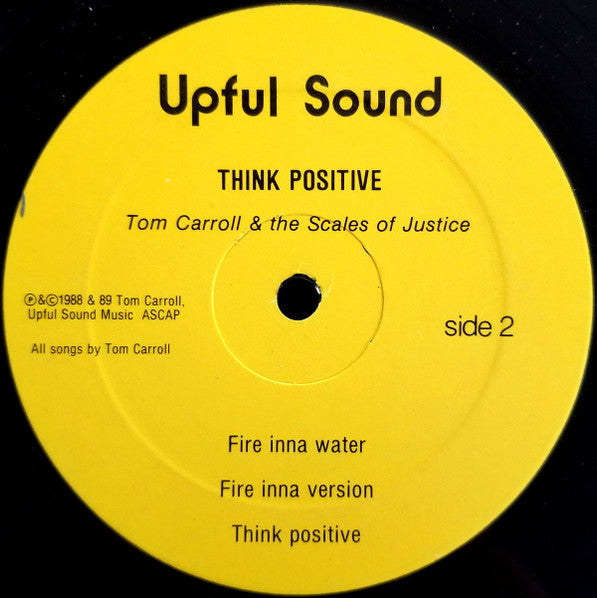 Tom Carroll & The Scales Of Justice : Think Positive  (LP, Album)