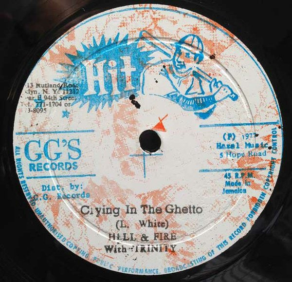 Hell & Fire With Trinity (4) / GG's All Stars* : Crying In The Ghetto (12", Single)