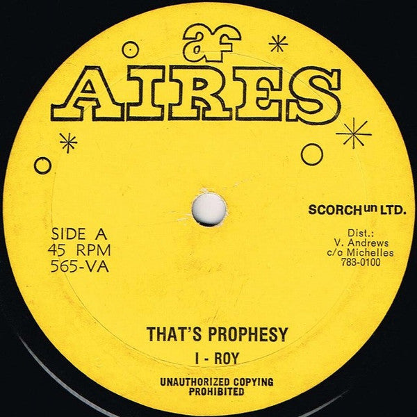 I - Roy* / Carl Dawkins & Little Roy : That's Prophesy / Fire Burning (12")