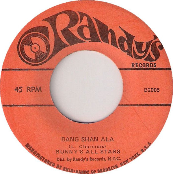 Bunny's All Stars* : Boss Walk / Bang Shan Ala (7")