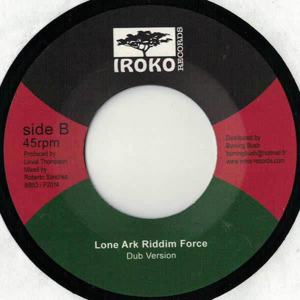 Cologne (2), Lone Ark Riddim Force : Fire Will Be Burning / Dub Version (7")