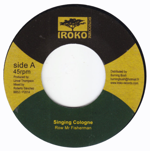 Cologne (2) : Row Mr Fisherman (7")