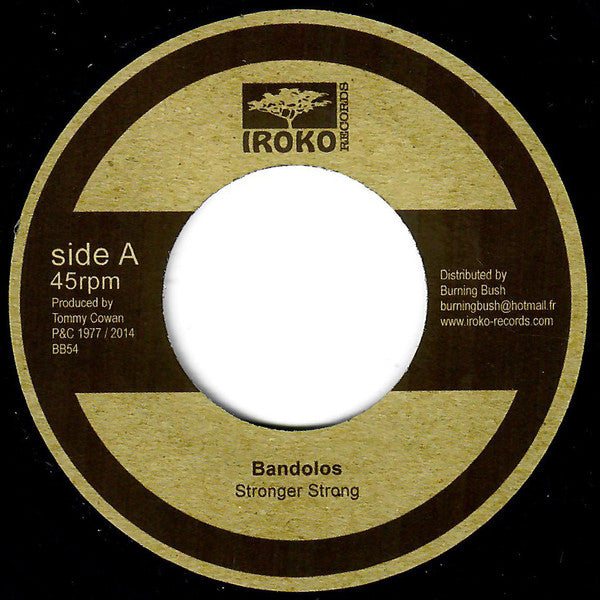 Bandolos* : Stronger Strong (7", RE)