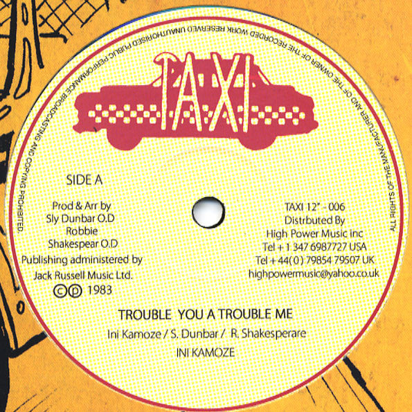 Ini Kamoze : Trouble You A Trouble Me (12", RE)