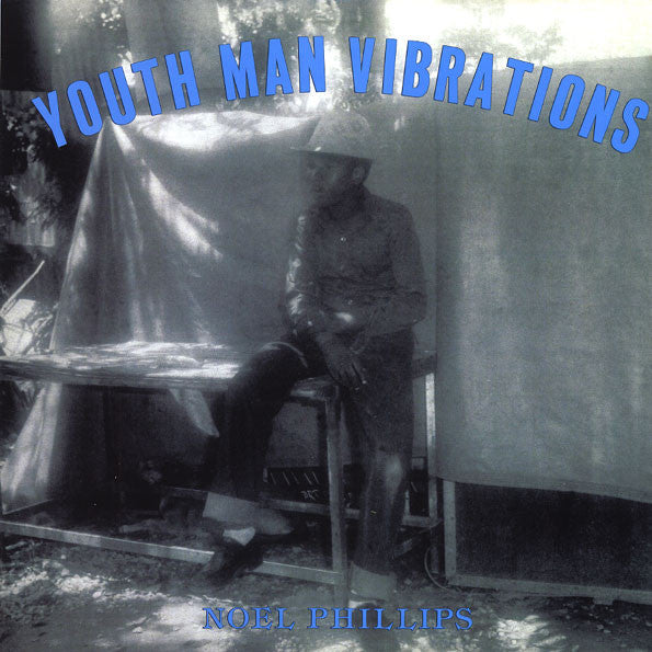 Noel Phillips : Youth Man Vibrations (LP, Album, RE)