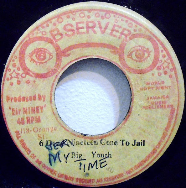 Big Youth : 6 Dead Nineteen Gone To Jail (7")