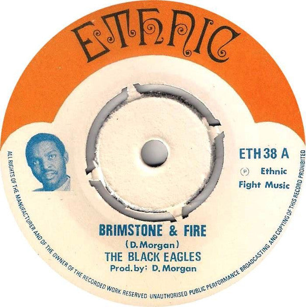 The Black Eagles : Brimstone And Fire / 60 Minutes Man (7")