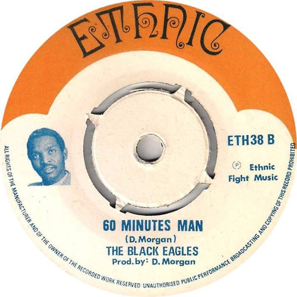 The Black Eagles : Brimstone And Fire / 60 Minutes Man (7")
