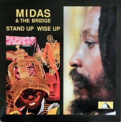 Midas & The Bridge : Stand Up Wise Up (LP, Album)