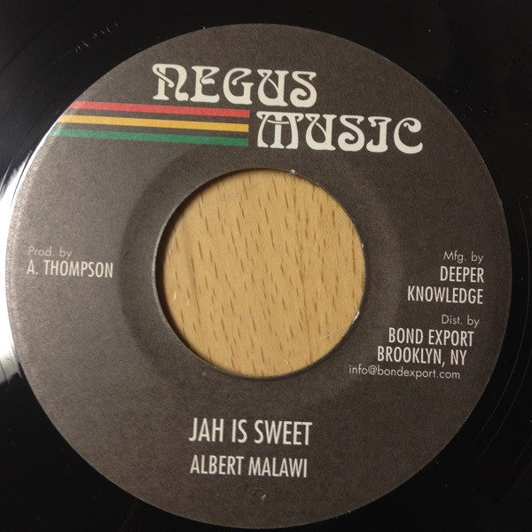 Albert Malawi : Jah Is Sweet (7")