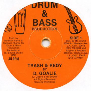 D. Goalie : Trash & Ready (7", Single)