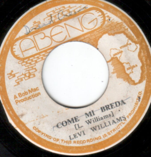 Levi Williams : Come Mi Breda (7", Single)