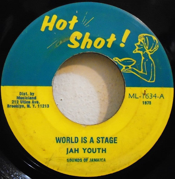 Jah Youth (6) : World Is A Stage (7")