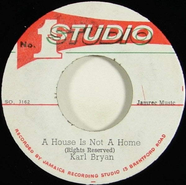 Karl Bryan / The Heptones : A House Is Not A Home / Young Generation (7")