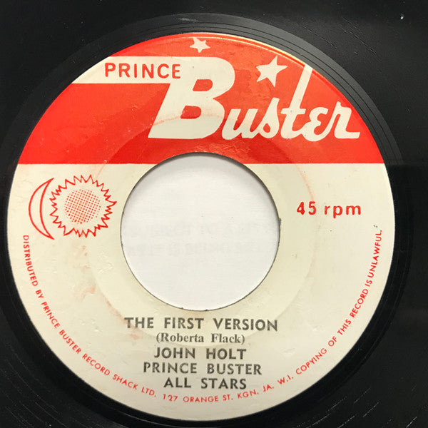 John Holt / Prince Buster All Stars* : The First Time  (7", Single)