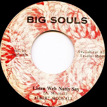 Albert Moonahset : Listen Weh Natty Say (7")