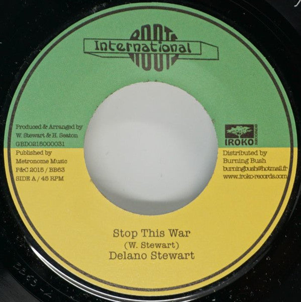 Delano Stewart* : Stop This War (7")