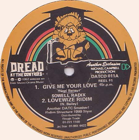 Sowell Radics : Give Me Your Love (12", Single)