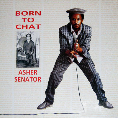 Asher Senator : Born To Chat (LP)