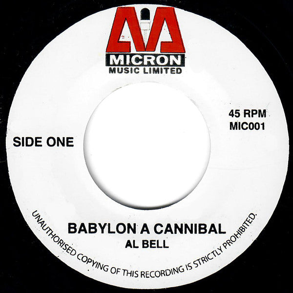Al Bell (2) : Babylon A Cannibal (7", RE)
