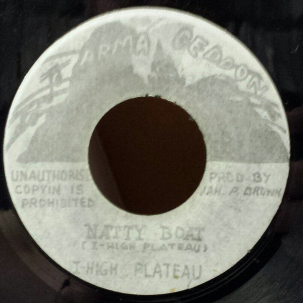 I-High Pleateau : Natty Boat (7")