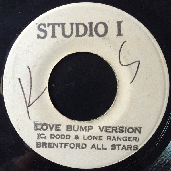 Lone Ranger / Brentford All Stars : Love Bump / Love Bump Version (7", W/Lbl)