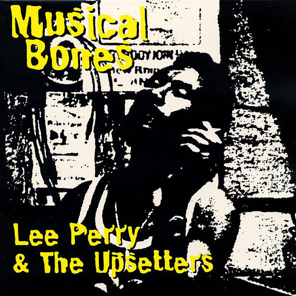 Lee Perry & The Upsetters : Musical Bones (LP, Album, RE)