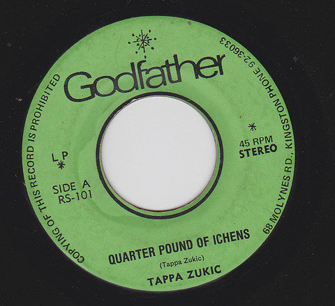 Tapper Zukie : Quarter Pound Of Ichens (7", Single)