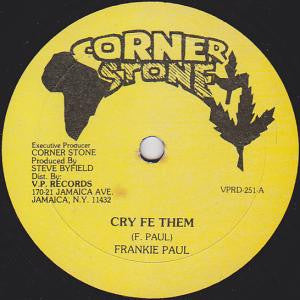 Frankie Paul : Cry Fe Them (12", Single)