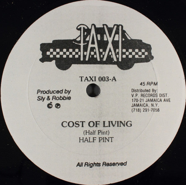Half Pint (3) / Little John : Cost Of Living / Champion Bubbler  (12")