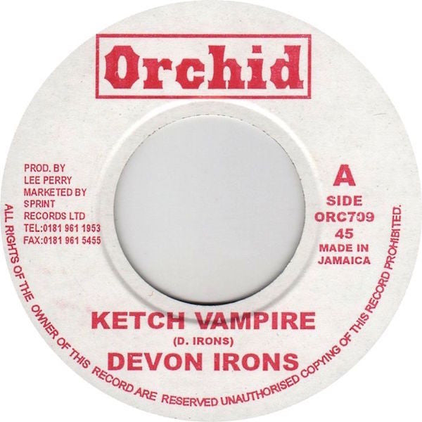 Devon Irons / The Upsetters : Ketch Vampire / Ketch A Dub (7", RE)