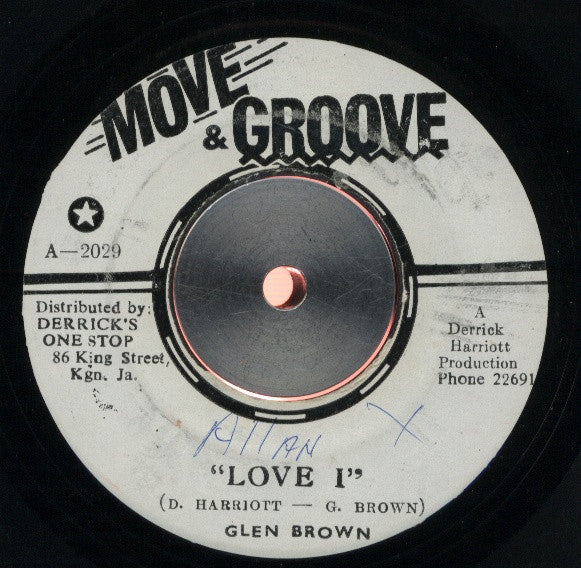Glen Brown / The Crystalites : Love I / Heavy Load (7")