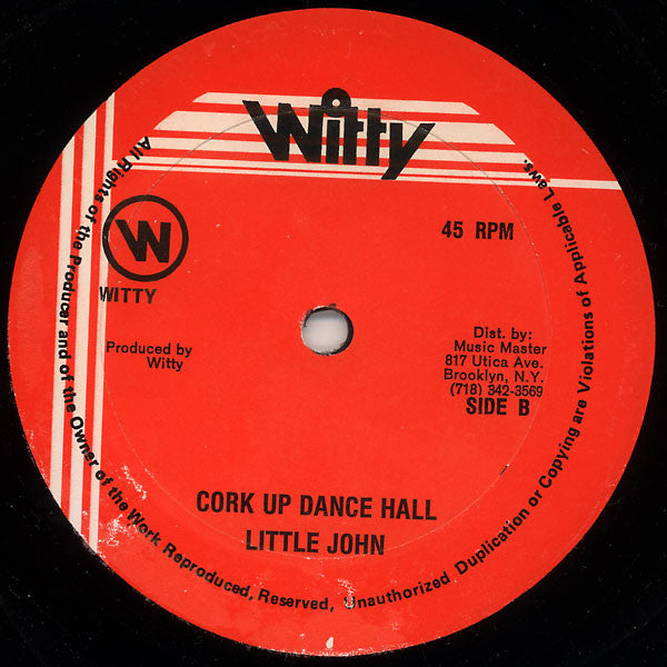 Little Kirk / Little John : I Don’t Know / Cork Up Dance Hall (12")