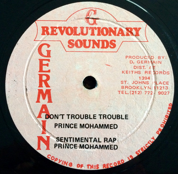 Revolutionaries*, Prince Mohammed : Don't Trouble Trouble (12")