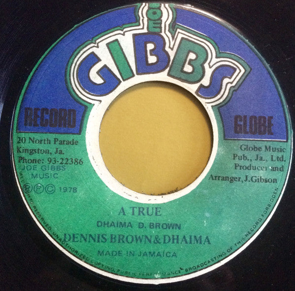 Dennis Brown & Dhaima : A True (7")