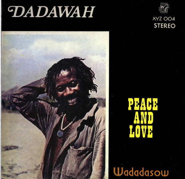 Dadawah : Peace And Love - Wadadasow (LP, Album, RE, RP, Rev)