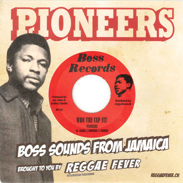 The Pioneers : Me Little But Me Tallawah / Who The Cap Fits (7", Single)