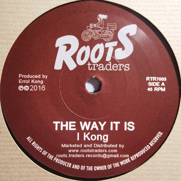 I Kong : The Way It Is (7")