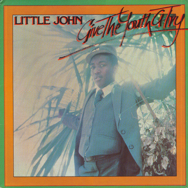 Little John : Give The Youth A Try (LP, Album, RE)