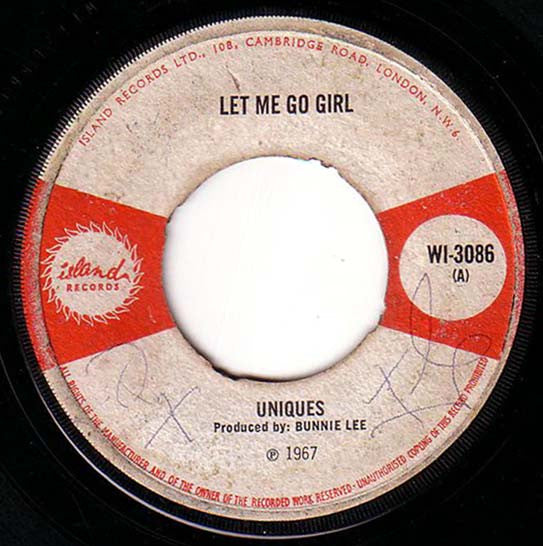 The Uniques / Unknown Artist : Let Me Go Girl / Dum Dum (7")