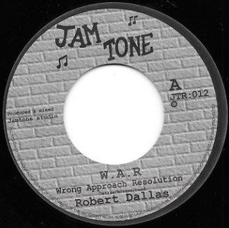 Robert Dallas : Wrong Approach Resolution  aka W.A.R (7", Single)