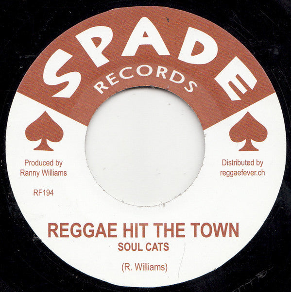 Soul Cats / Gregory Isaacs : Reggae Hit The Town / Another Heartache (7", RSD, Ltd, RE)